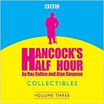 Hancock's Half Hour - Collectibles Volume 3 CD